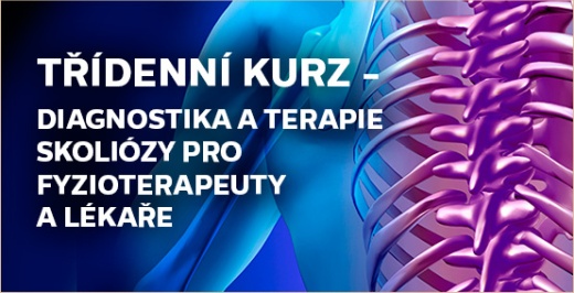 Diagnostika a kinezioterapie u idiopatické skoliózy – CKP Dobřichovice, 30.05. 2025 – 01.06. 2025